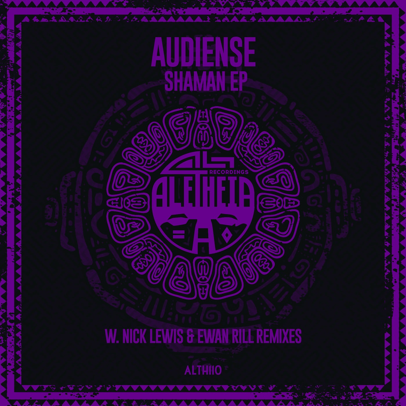Audiense - Shaman EP [ALTH110]
